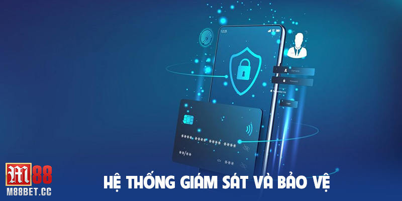 Hệ thống giám sát bảo vệ