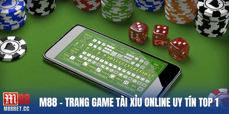 M88 - trang game tài xỉu online uy tín top 1